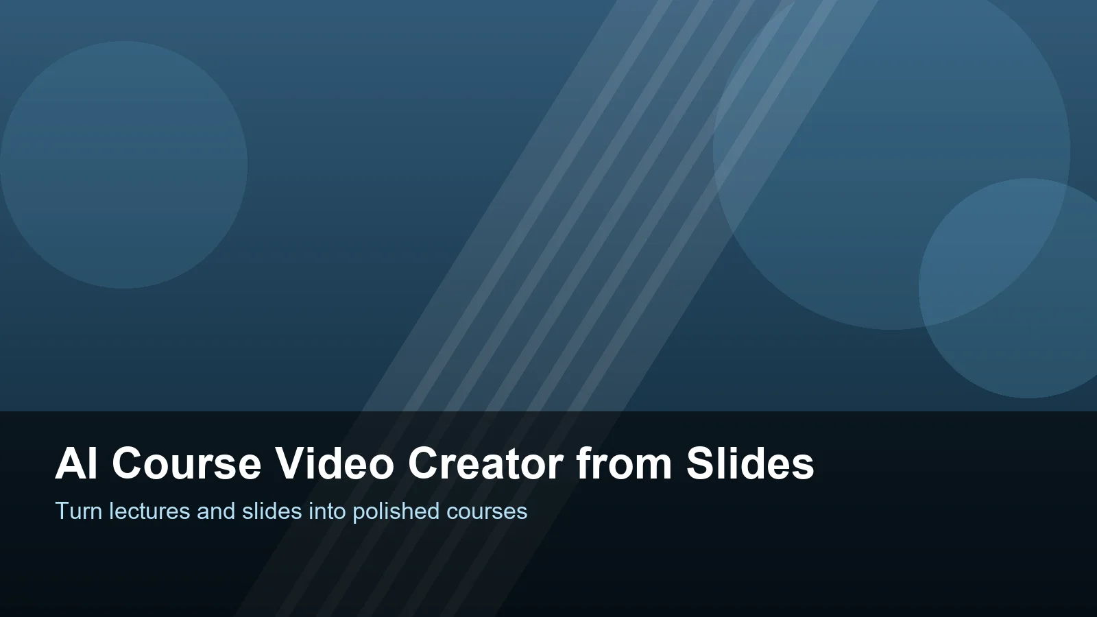 Educator turning slides and lecture recordings into an AI-edited course video