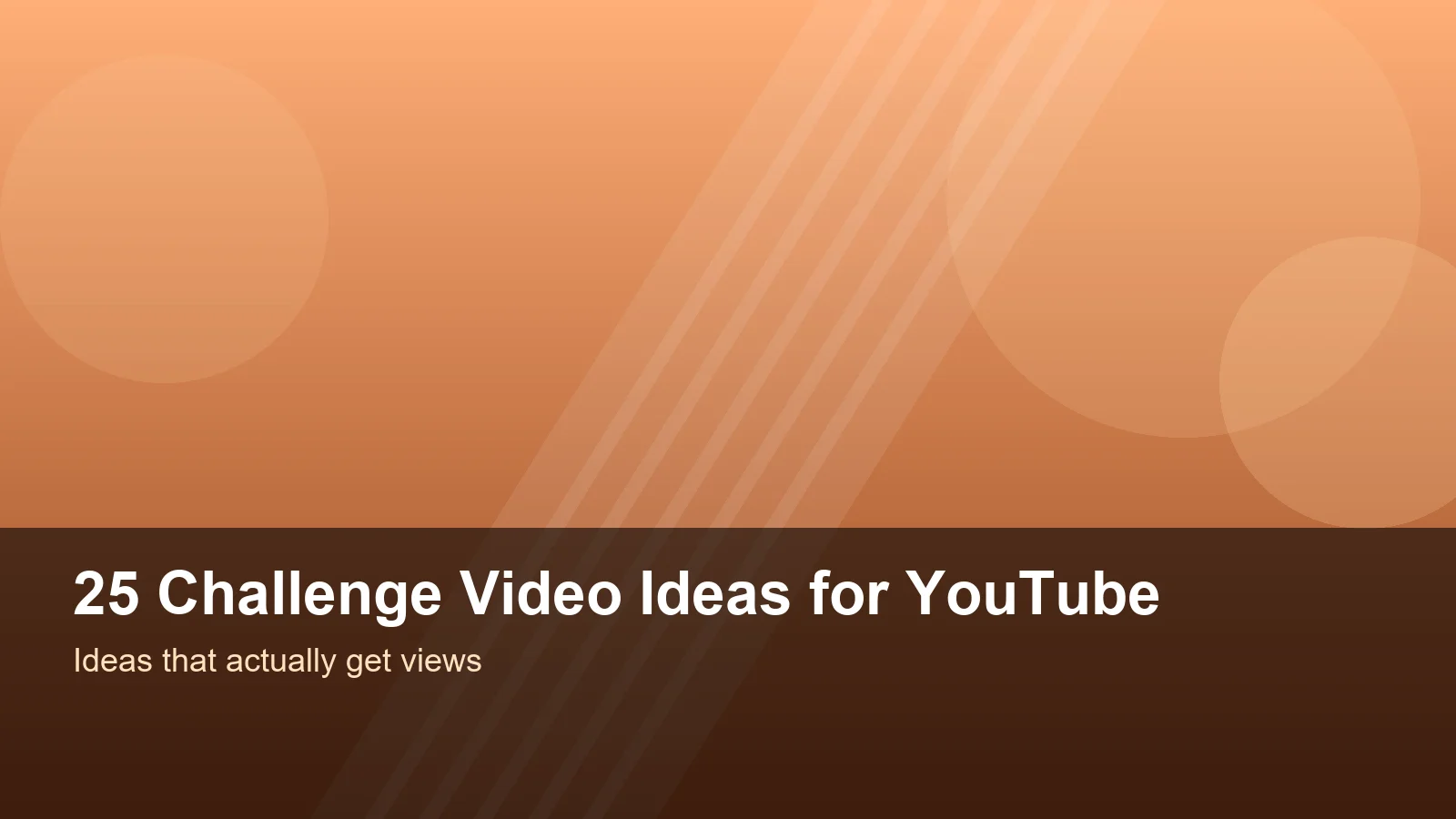 Challenge video ideas for YouTube content creators