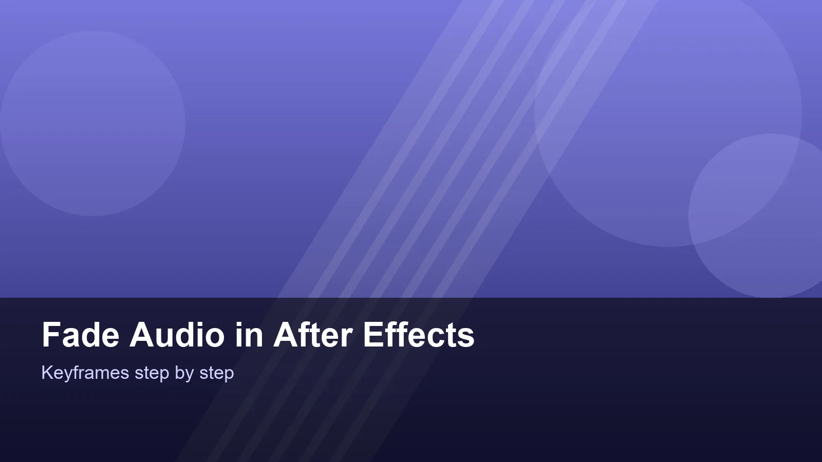 Fading audio levels in an After Effects timeline